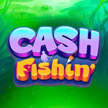 Cash Fishin'